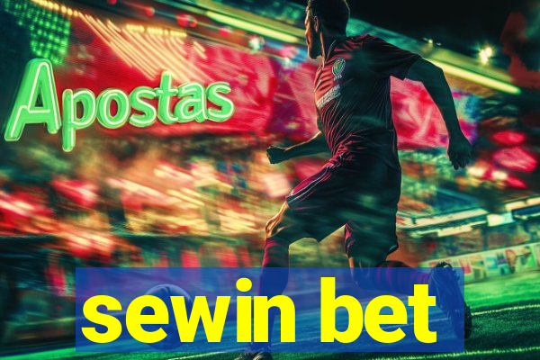 sewin bet